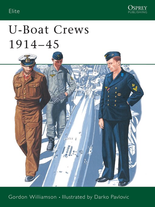 Title details for U-Boat Crews 1914–45 by Gordon Williamson - Available
